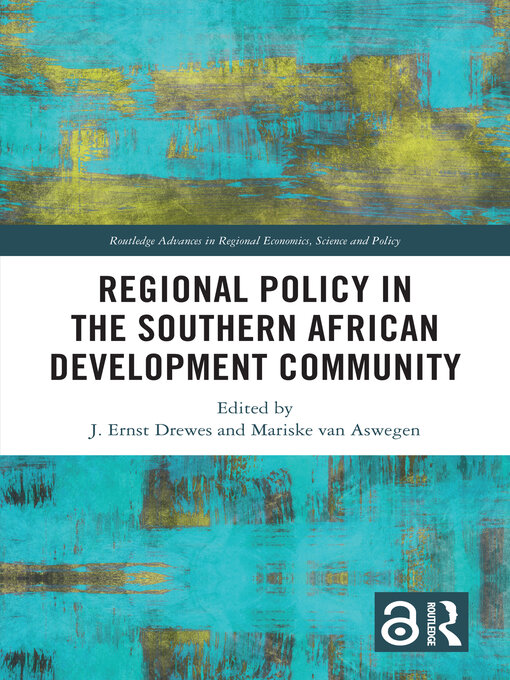 Title details for Regional Policy in the Southern African Development Community by J. Ernst Drewes - Wait list